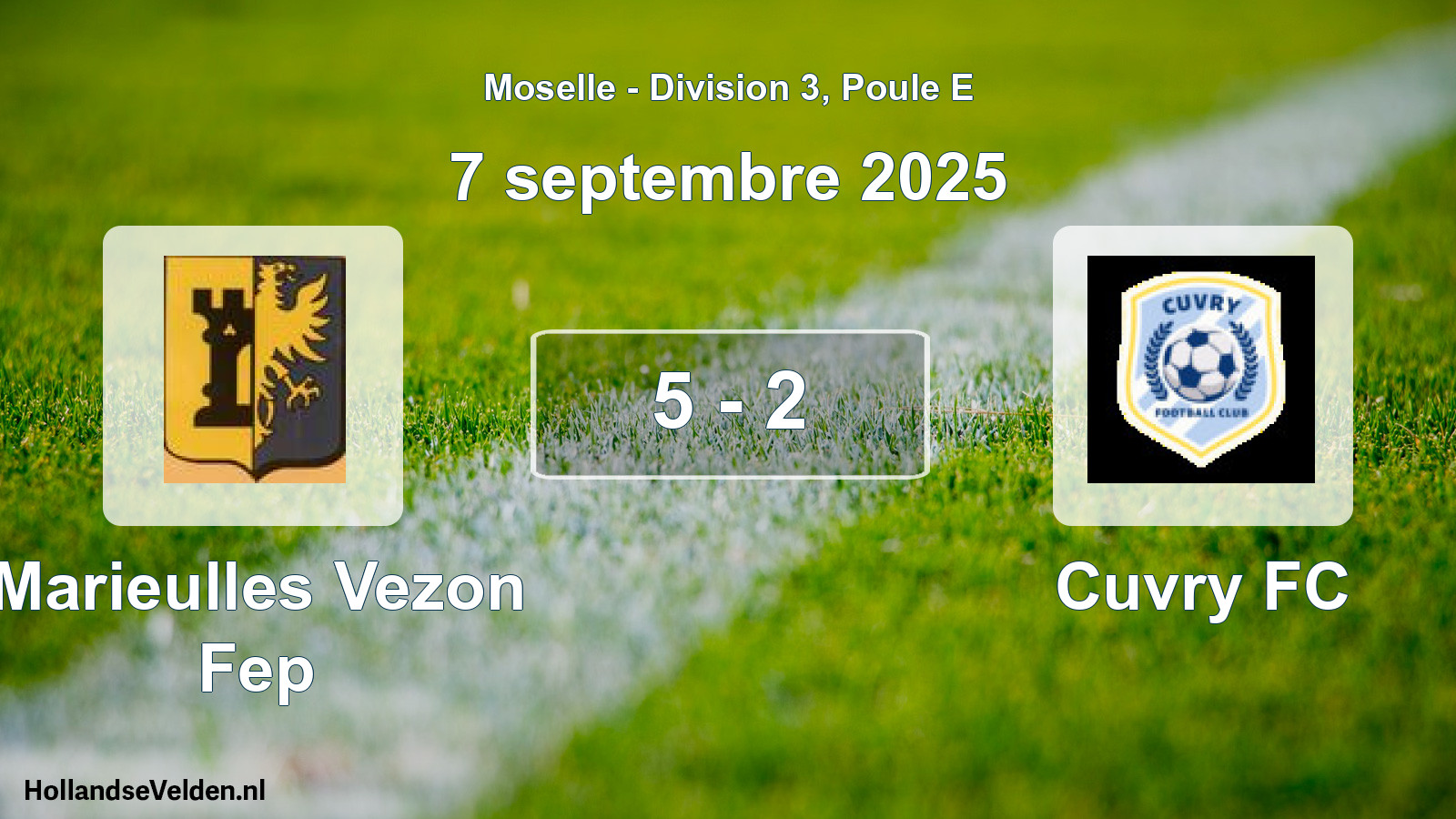 Total number of matches played: Marieulles Vezon Fep - Cuvry FC 5 - 2 (7 September 2025)