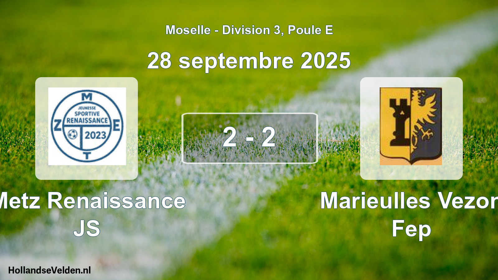 Gespeelde wedstrijd: Metz Renaissance JS - Marieulles Vezon Fep 2 - 2 (28 september 2025)