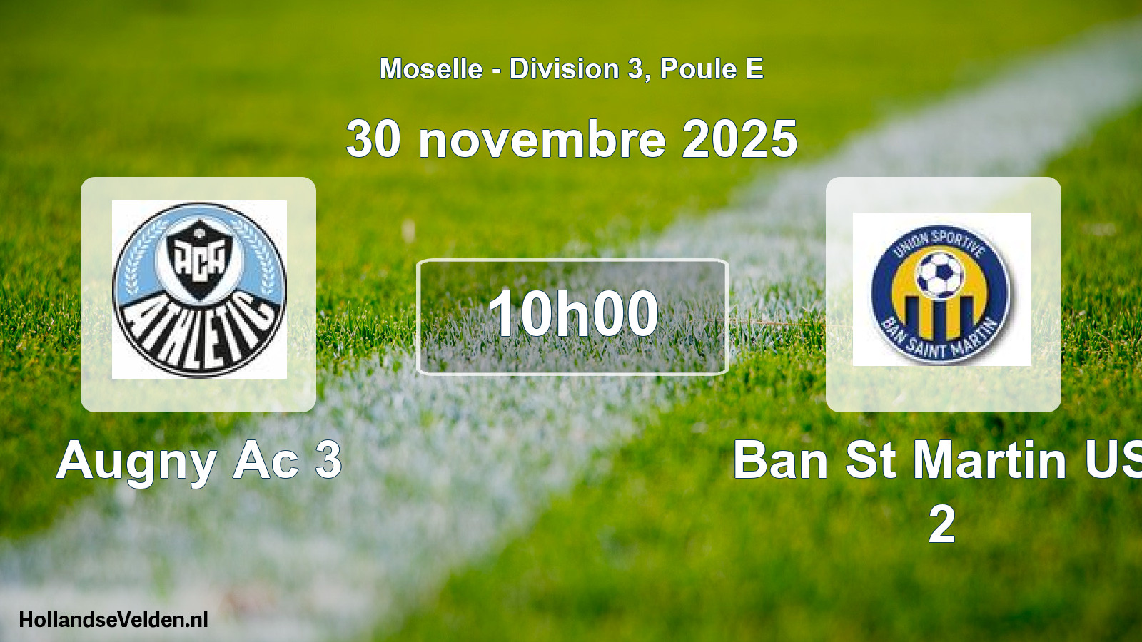 Scheduled Match: Augny Ac 3 - Ban St Martin US 2 (30 November 2025)