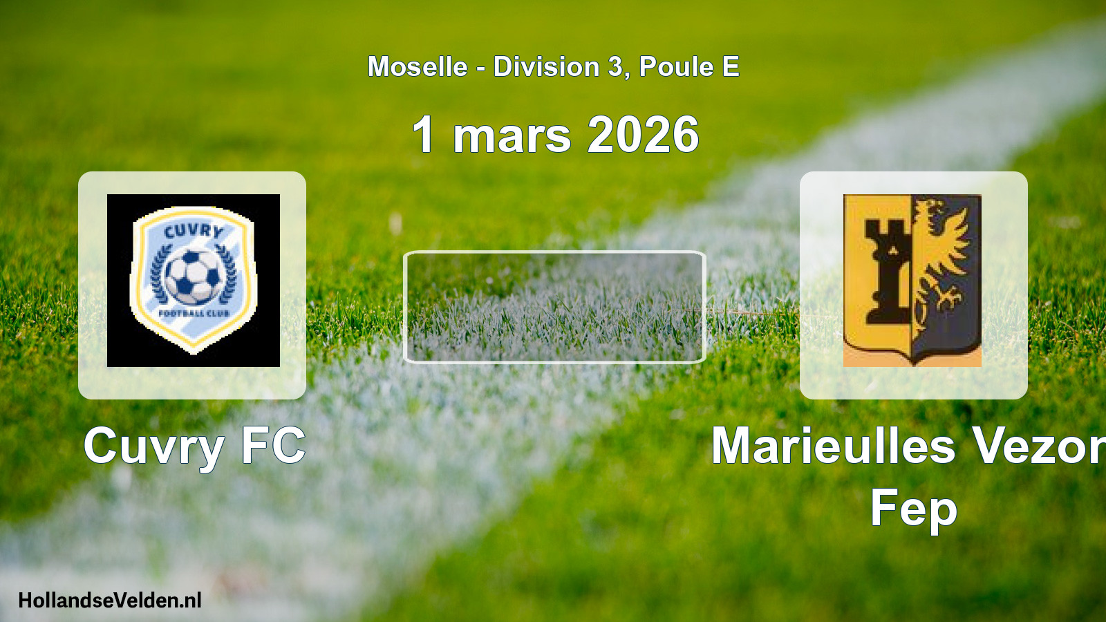 Scheduled Match: Cuvry FC - Marieulles Vezon Fep (1 March 2026)