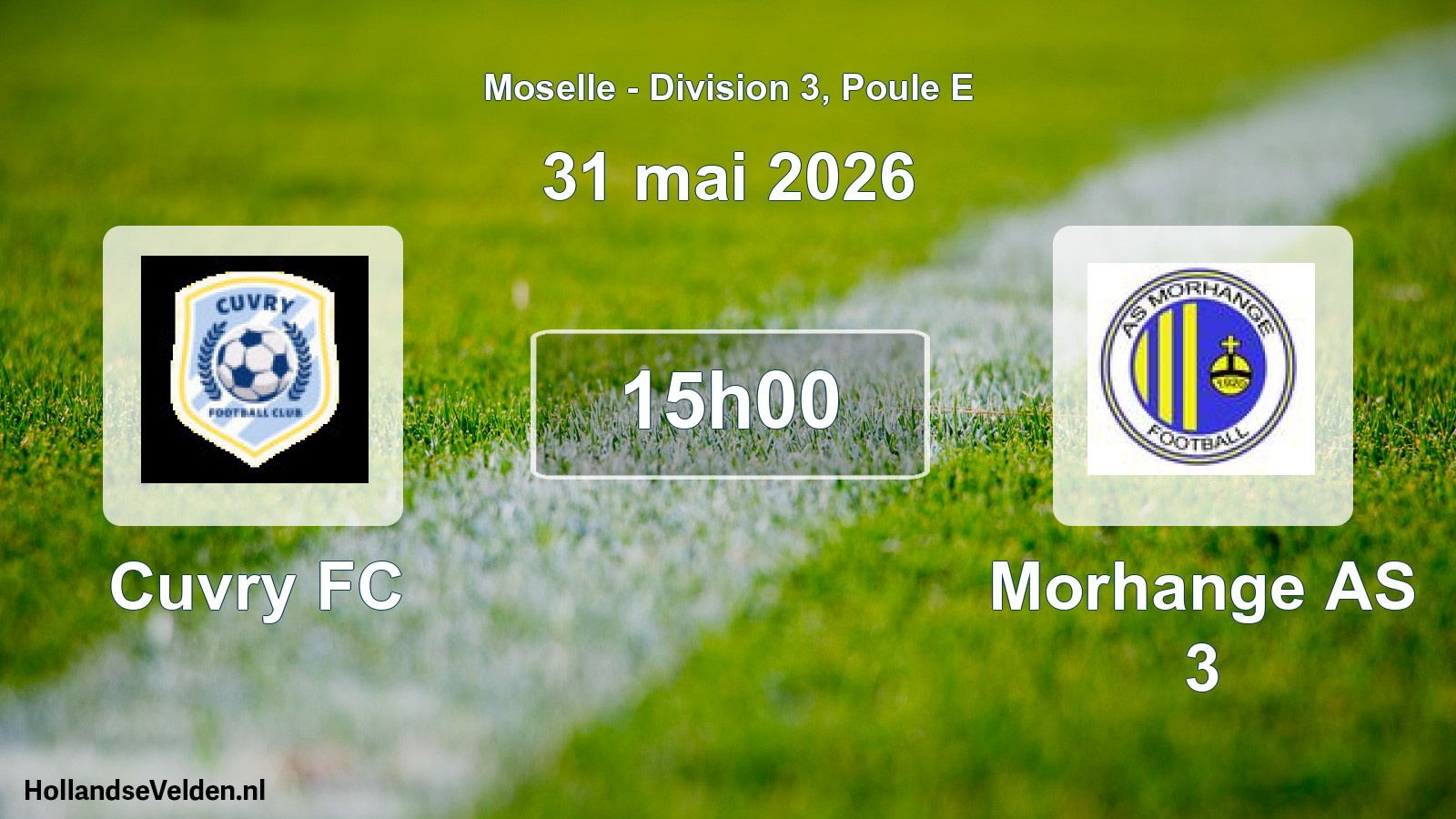 Match programmé: Cuvry FC - Morhange AS 3 (31 mai 2026)