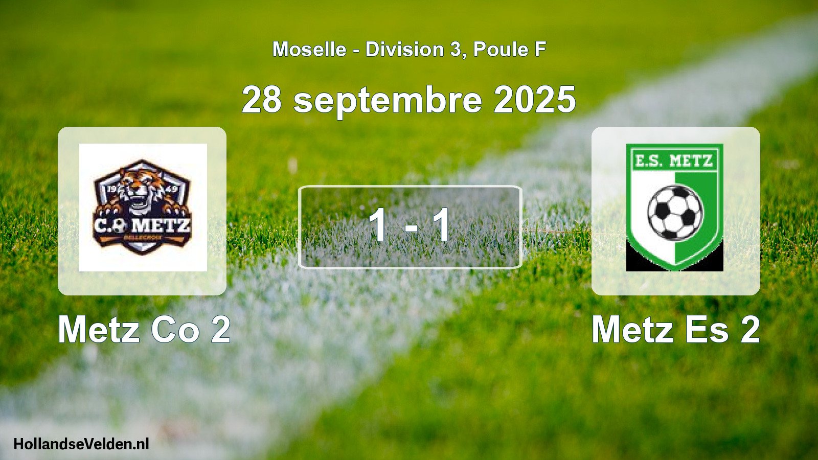 Total number of matches played: Metz Co 2 - Metz Es 2 1 - 1 (28 September 2025)