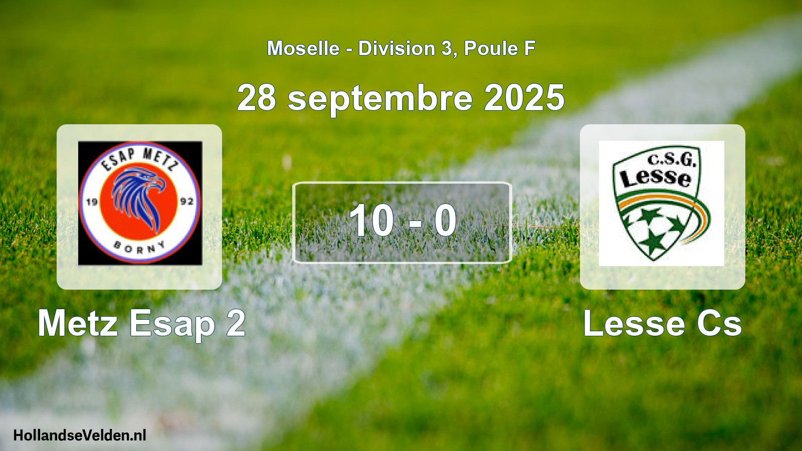 Match joué: Metz Esap 2 - Lesse Cs 10 - 0 (28 septembre 2025)