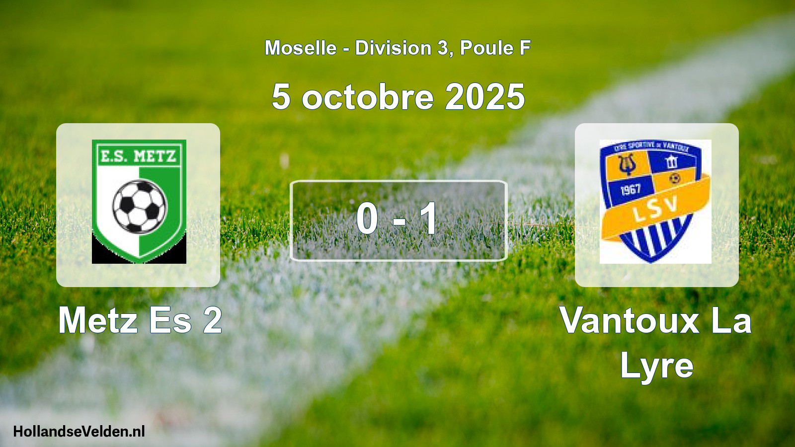 Match joué: Metz Es 2 - Vantoux La Lyre 0 - 1 (5 octobre 2025)