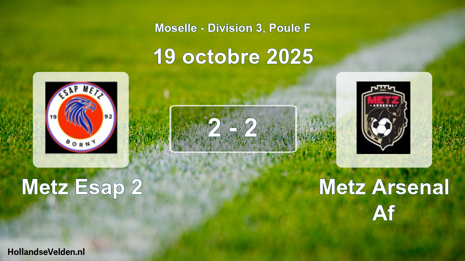 Total number of matches played: Metz Esap 2 - Metz Arsenal Af 2 - 2 (19 October 2025)