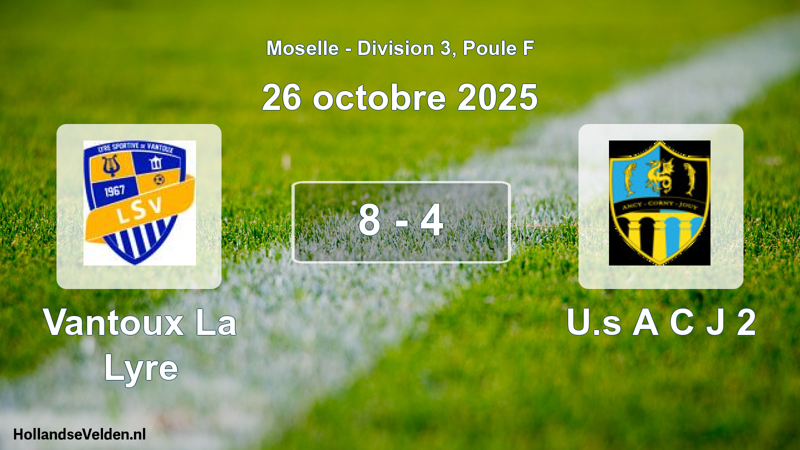 Gespeelde wedstrijd: Vantoux La Lyre - U.s A C J 2 8 - 4 (26 oktober 2025)