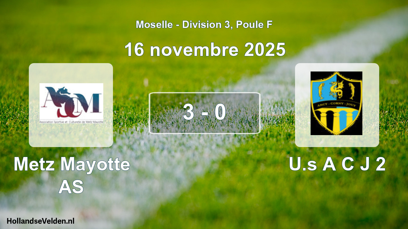 Match joué: Metz Mayotte AS - U.s A C J 2 3 - 0 (16 novembre 2025)