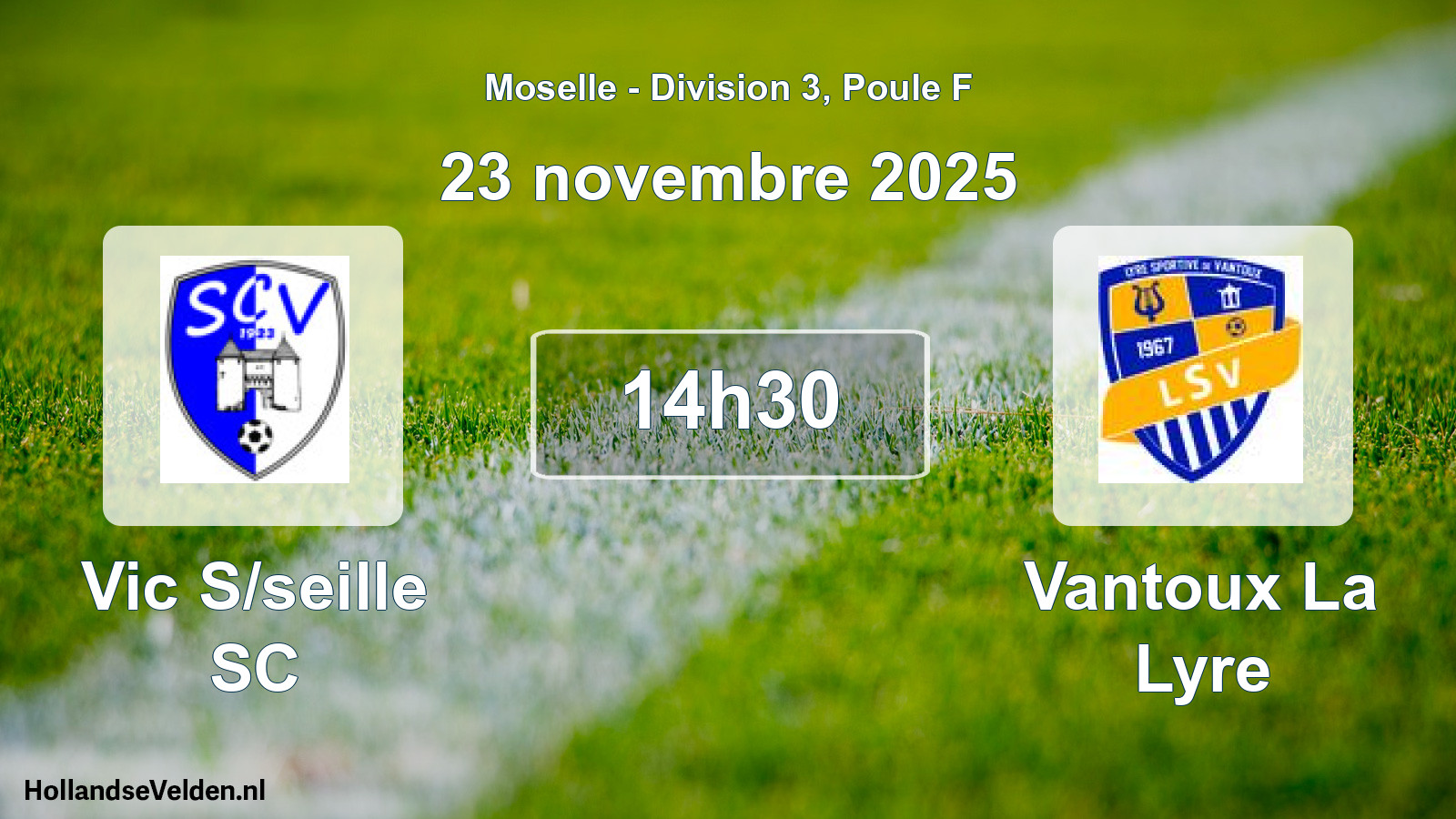 Scheduled Match: Vic S/seille SC - Vantoux La Lyre (23 November 2025)
