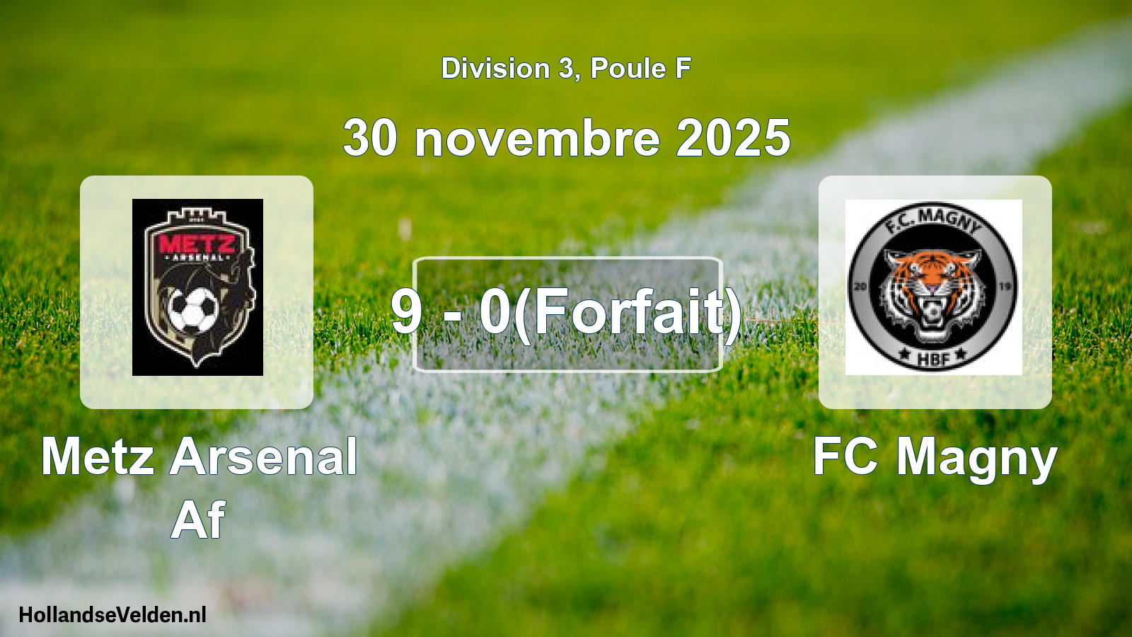 Match joué: Metz Arsenal Af - FC Magny 9 - 0(Forfait) (30 novembre 2025)