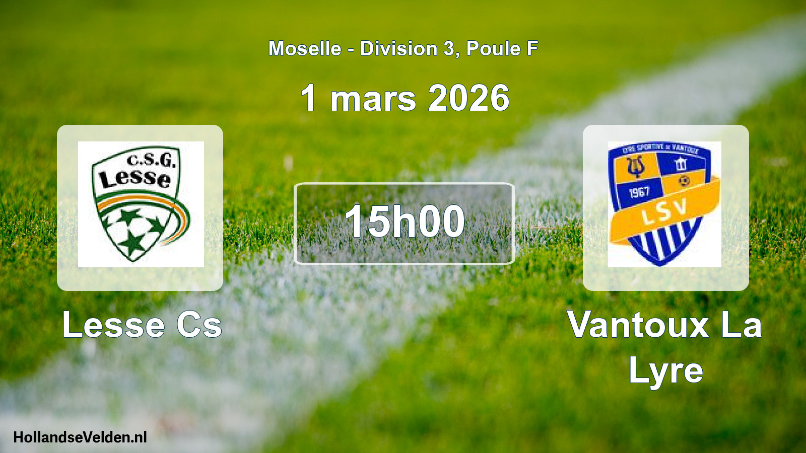 Geplande wedstrijd: Lesse Cs - Vantoux La Lyre (1 maart 2026)
