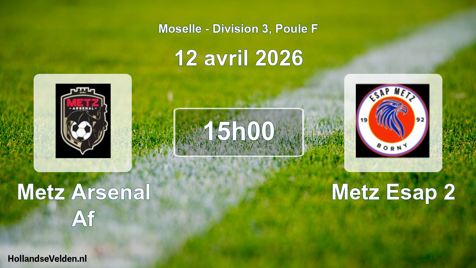 Match programmé: Metz Arsenal Af - Metz Esap 2 (12 avril 2026)