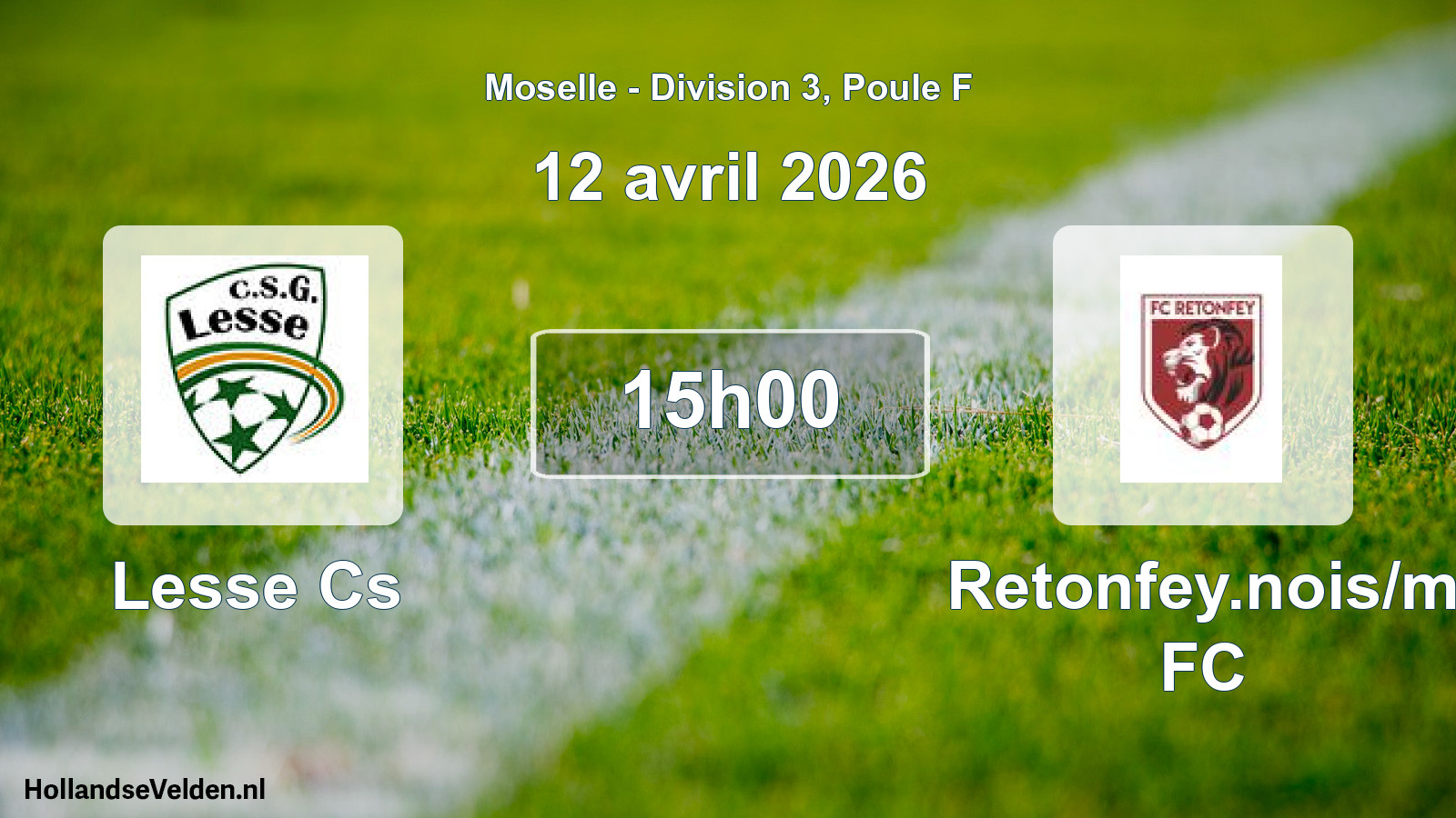 Match programmé: Lesse Cs - Retonfey.nois/m FC (12 avril 2026)