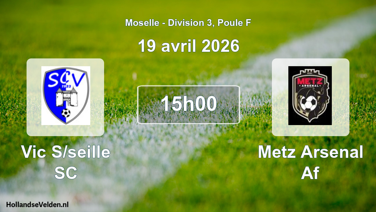 Geplande wedstrijd: Vic S/seille SC - Metz Arsenal Af (19 april 2026)