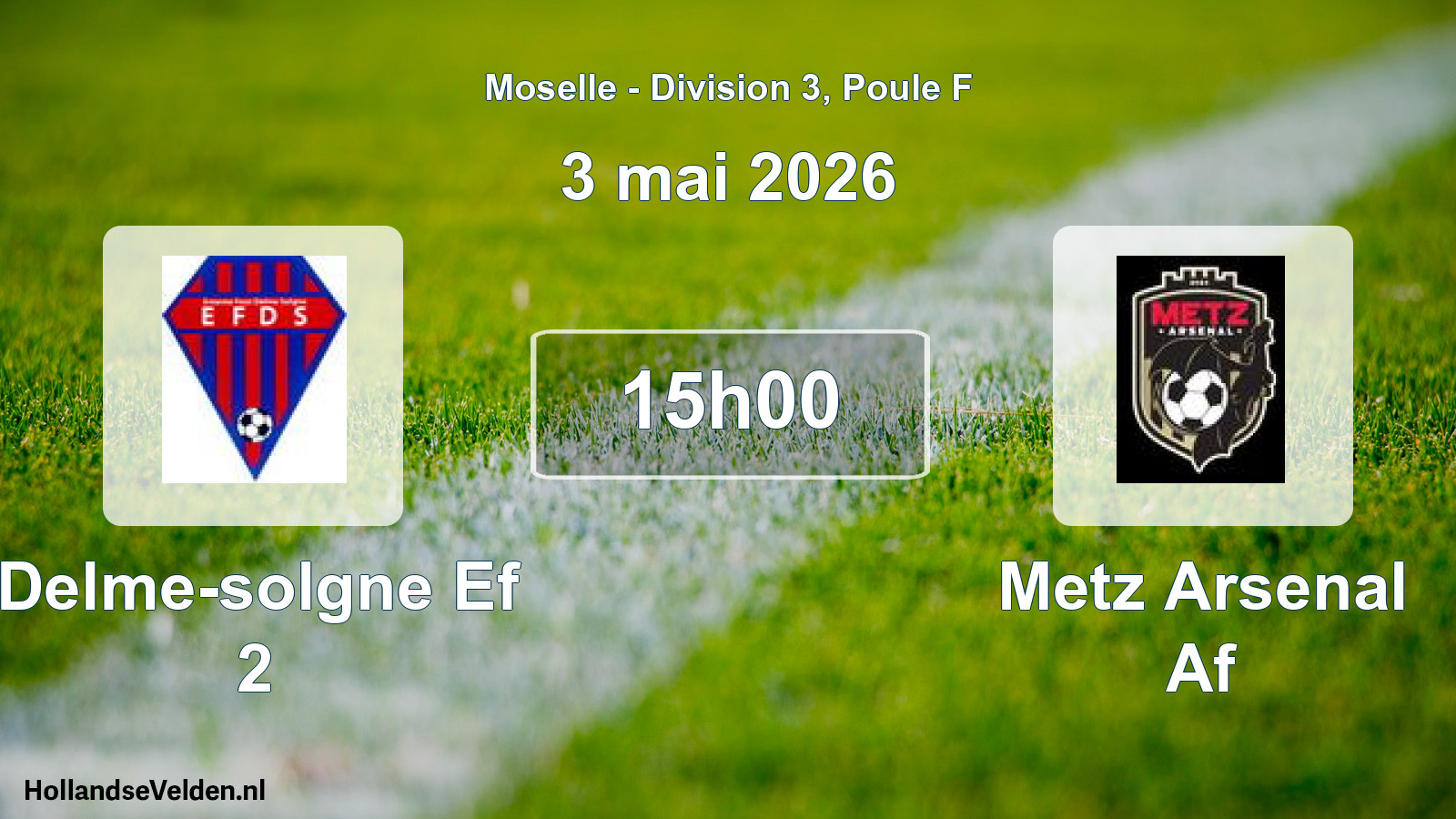 Match programmé: Delme-solgne Ef 2 - Metz Arsenal Af (3 mai 2026)