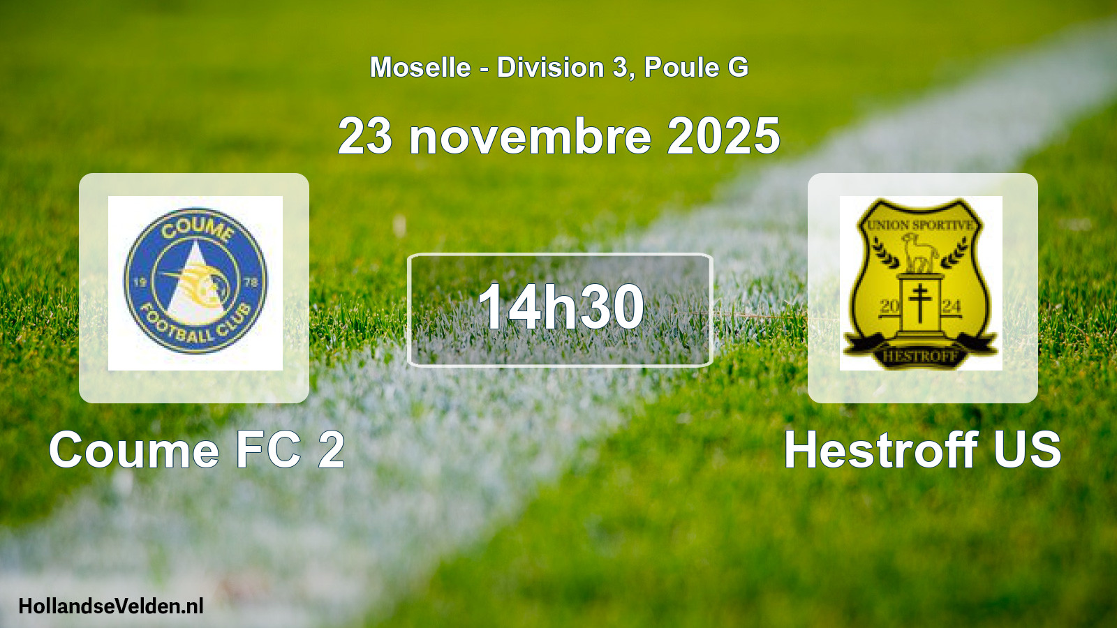 Match programmé: Coume FC 2 - Hestroff US (23 novembre 2025)