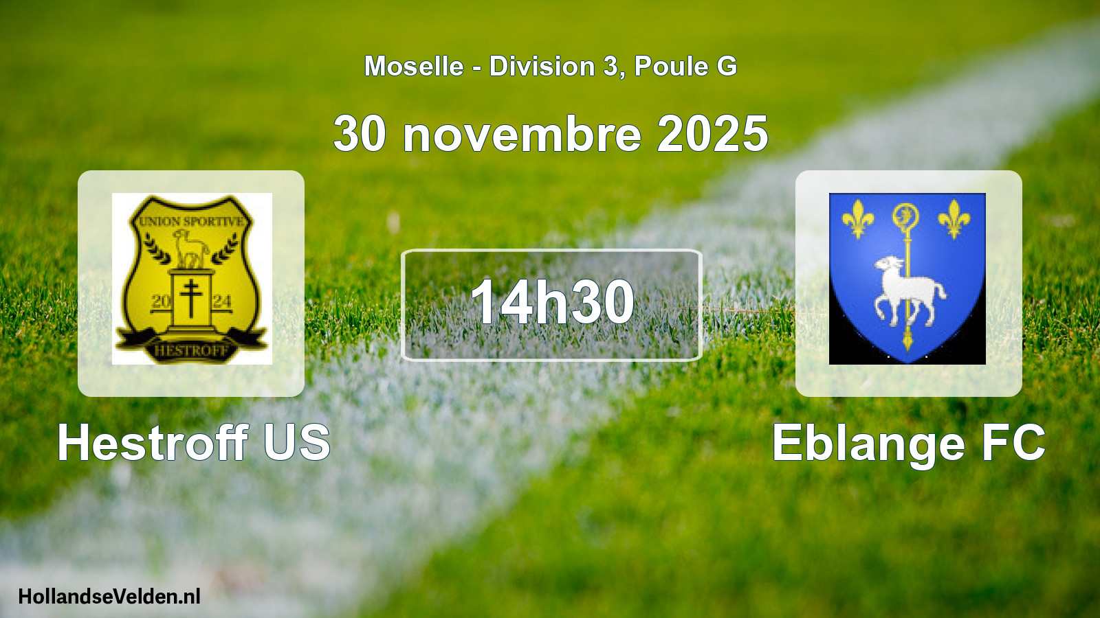 Match programmé: Hestroff US - Eblange FC (30 novembre 2025)