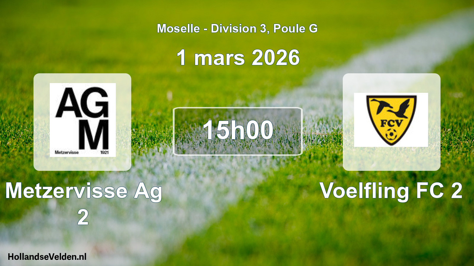 Match programmé: Metzervisse Ag 2 - Voelfling FC 2 (1 mars 2026)