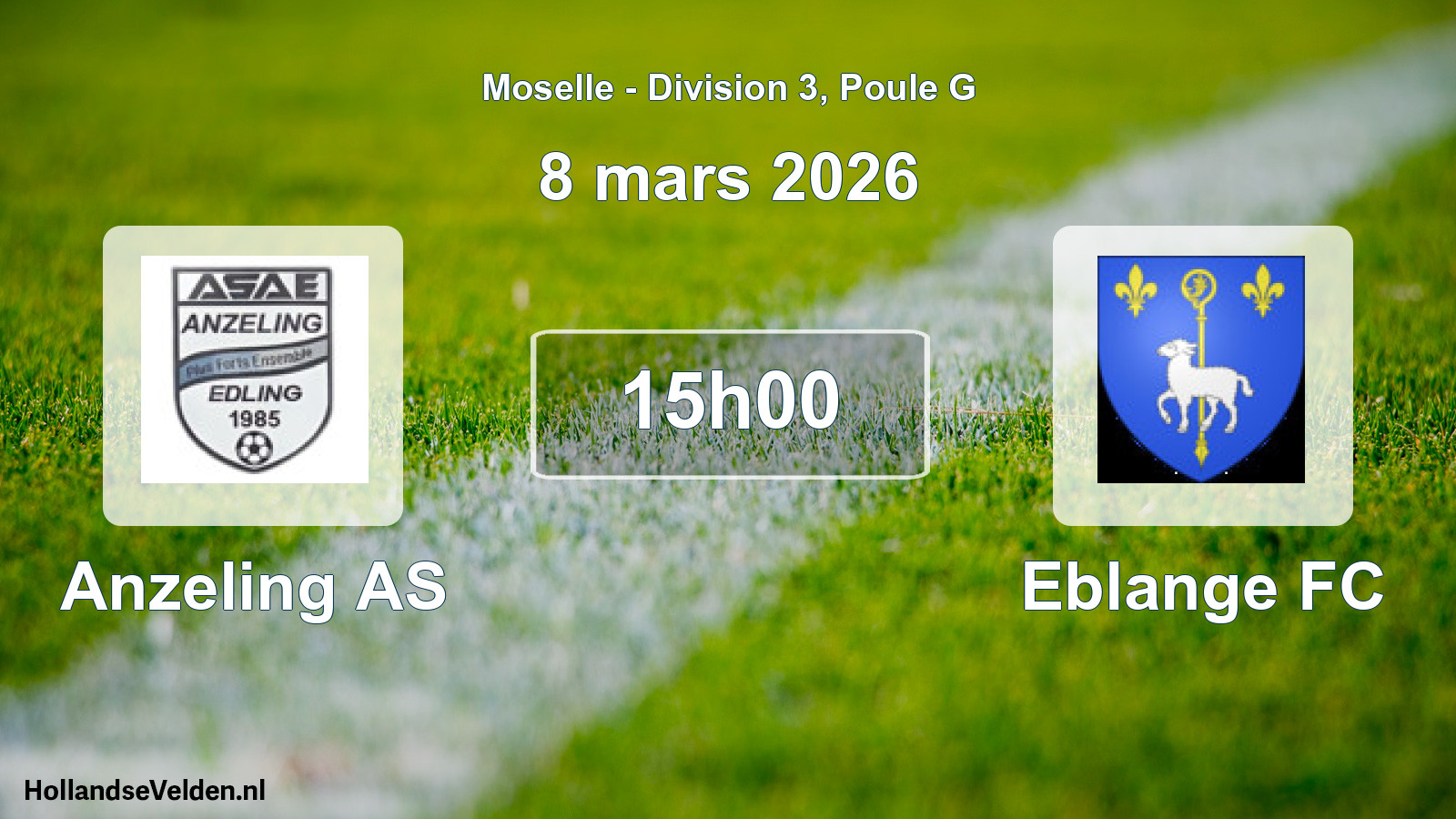 Match programmé: Anzeling AS - Eblange FC (8 mars 2026)