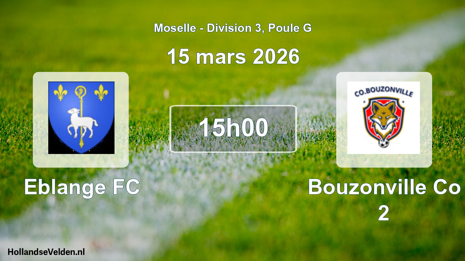 Geplande wedstrijd: Eblange FC - Bouzonville Co 2 (15 maart 2026)