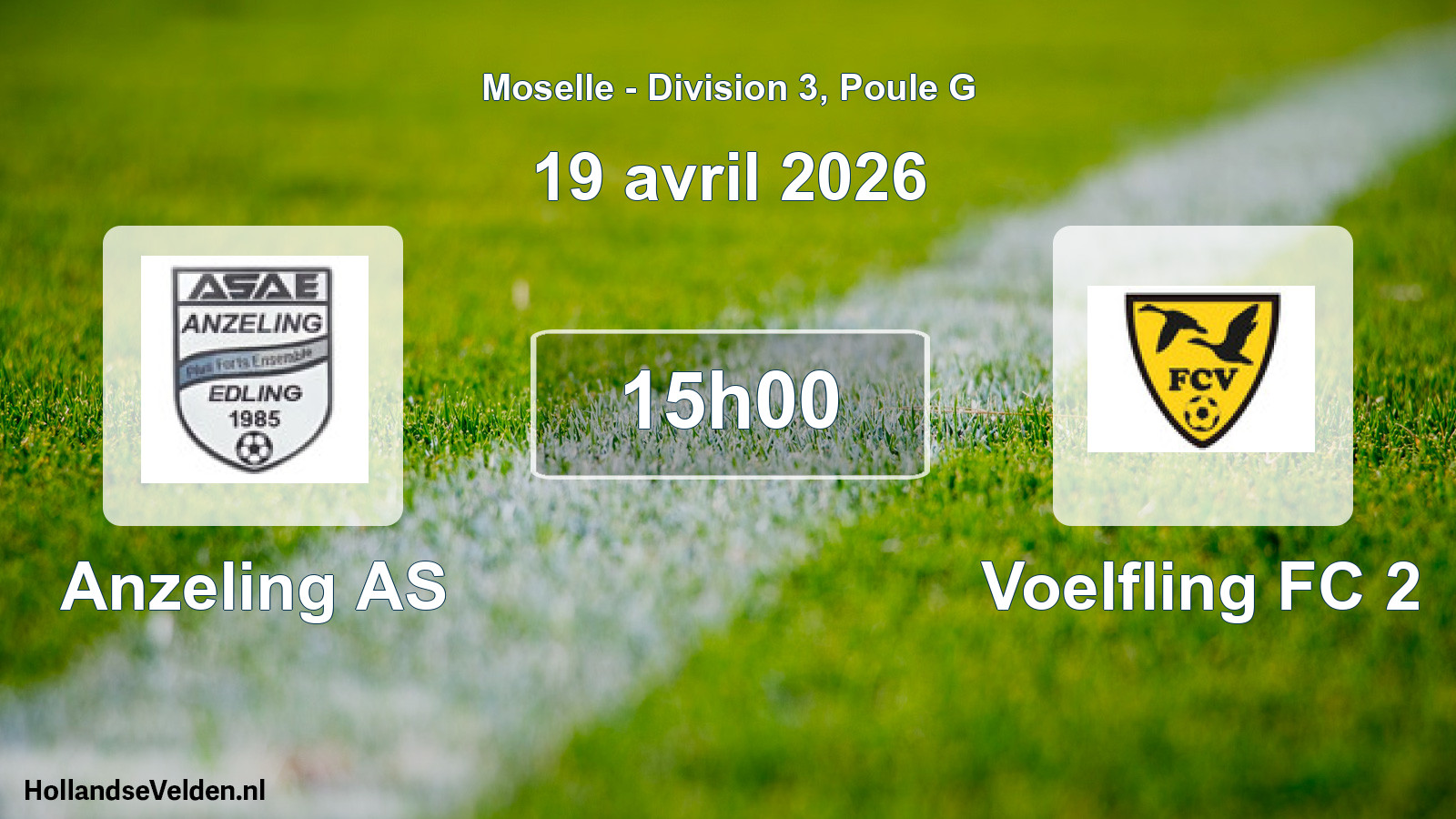 Match programmé: Anzeling AS - Voelfling FC 2 (19 avril 2026)
