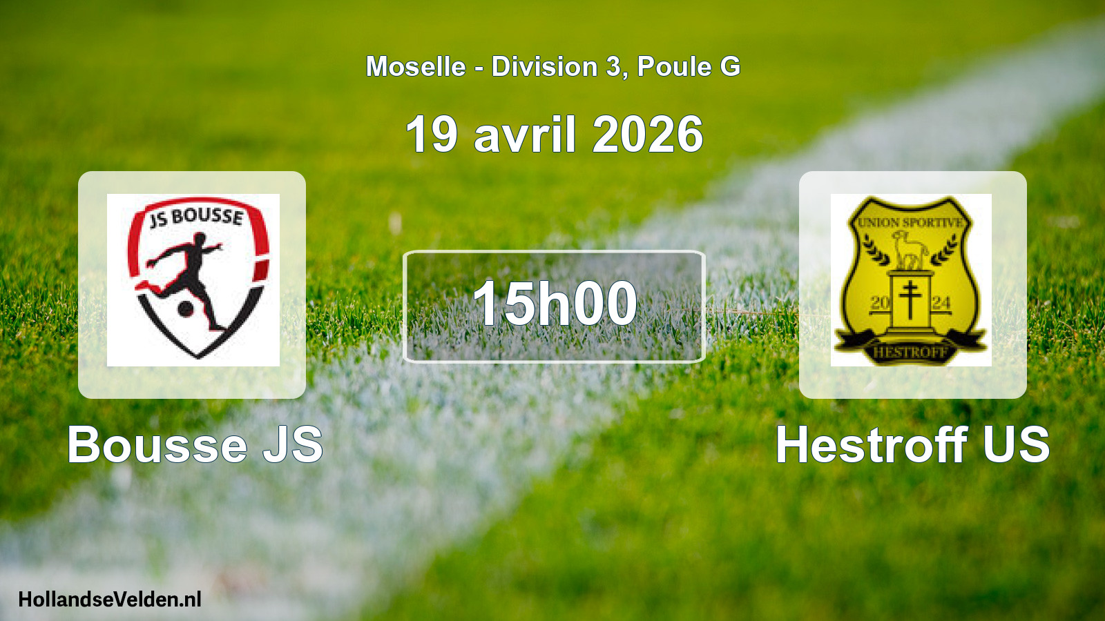 Scheduled Match: Bousse JS - Hestroff US (19 April 2026)