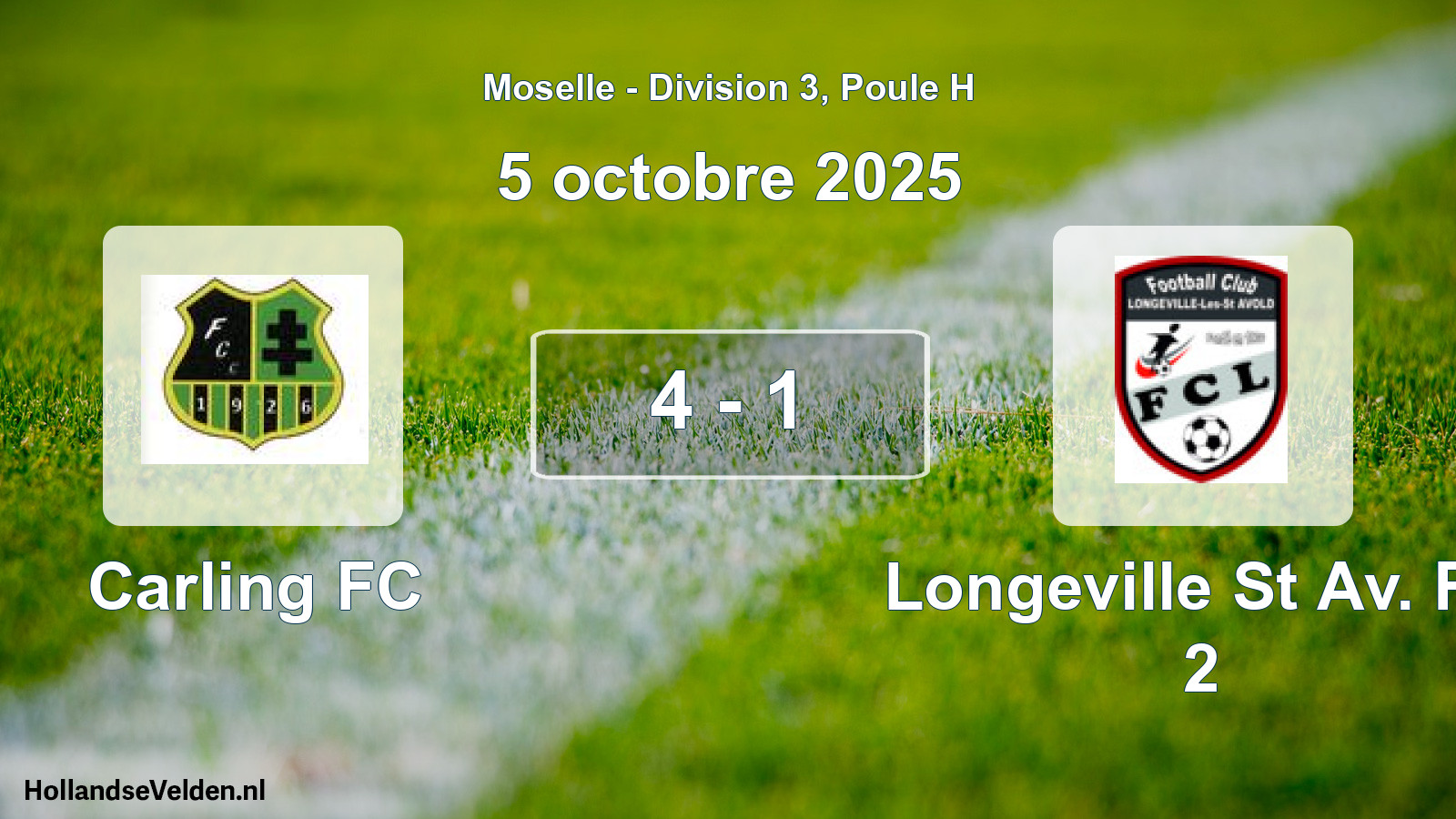 Total number of matches played: Carling FC - Longeville St Av. FC 2 4 - 1 (5 October 2025)