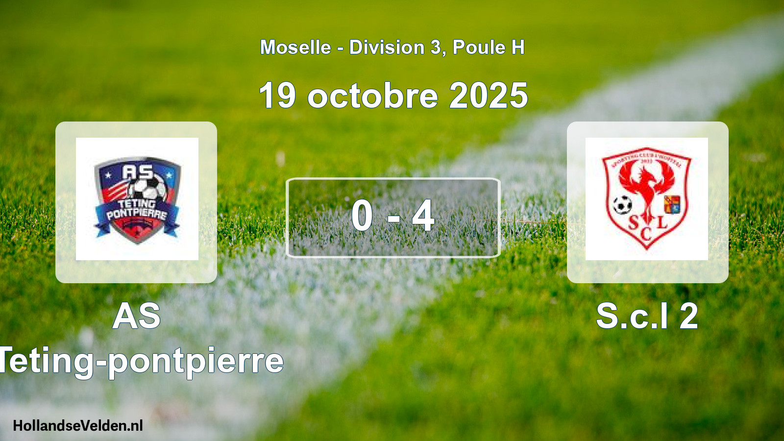 Match joué: AS Teting-pontpierre - S.c.l 2 0 - 4 (19 octobre 2025)