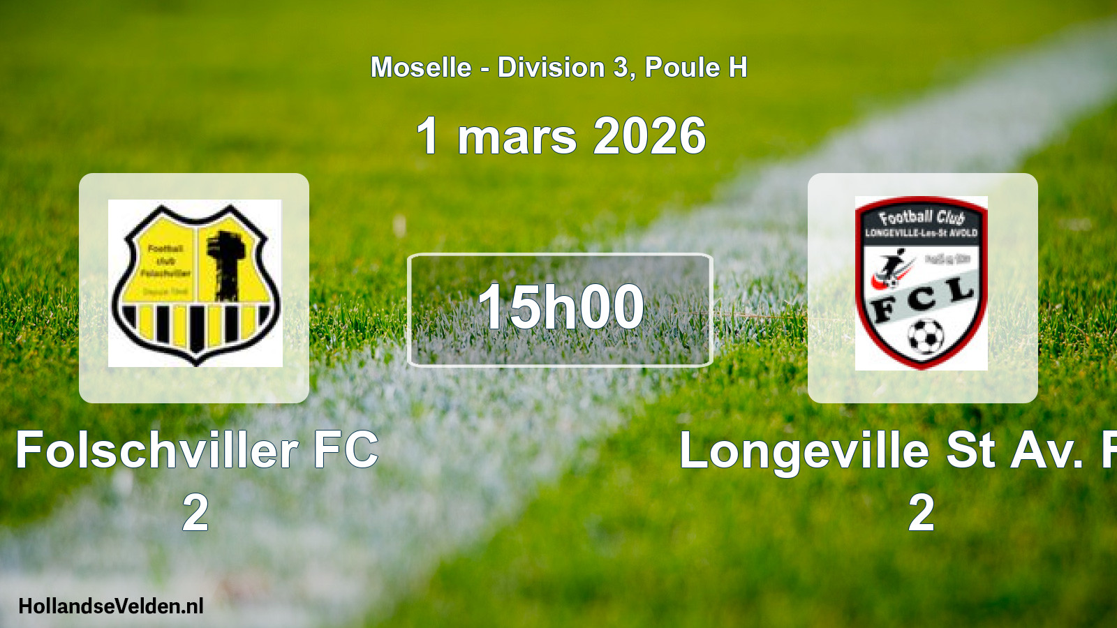 Scheduled Match: Folschviller FC 2 - Longeville St Av. FC 2 (1 March 2026)