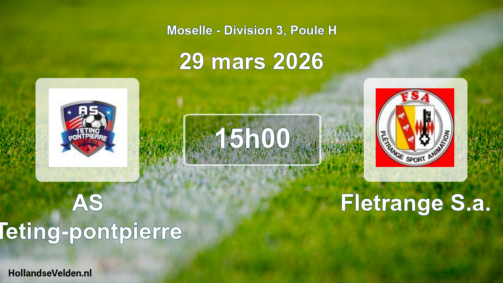 Geplande wedstrijd: AS Teting-pontpierre - Fletrange S.a. (29 maart 2026)