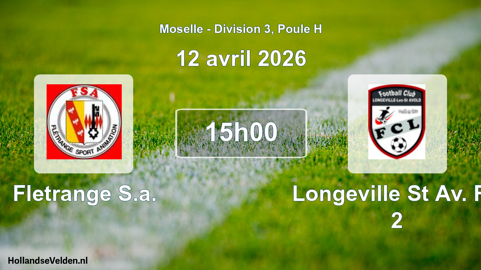 Scheduled Match: Fletrange S.a. - Longeville St Av. FC 2 (12 April 2026)