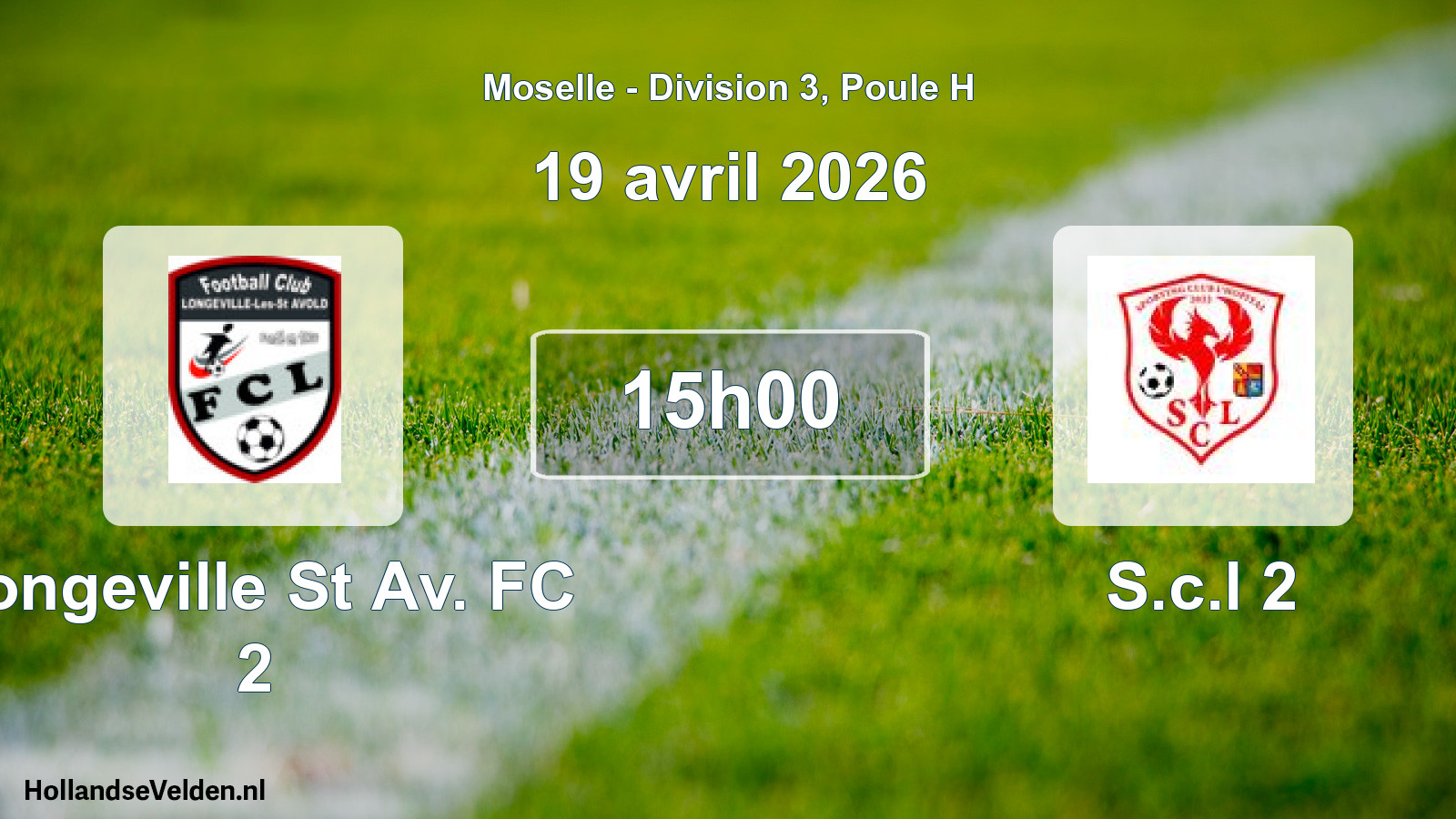 Scheduled Match: Longeville St Av. FC 2 - S.c.l 2 (19 April 2026)
