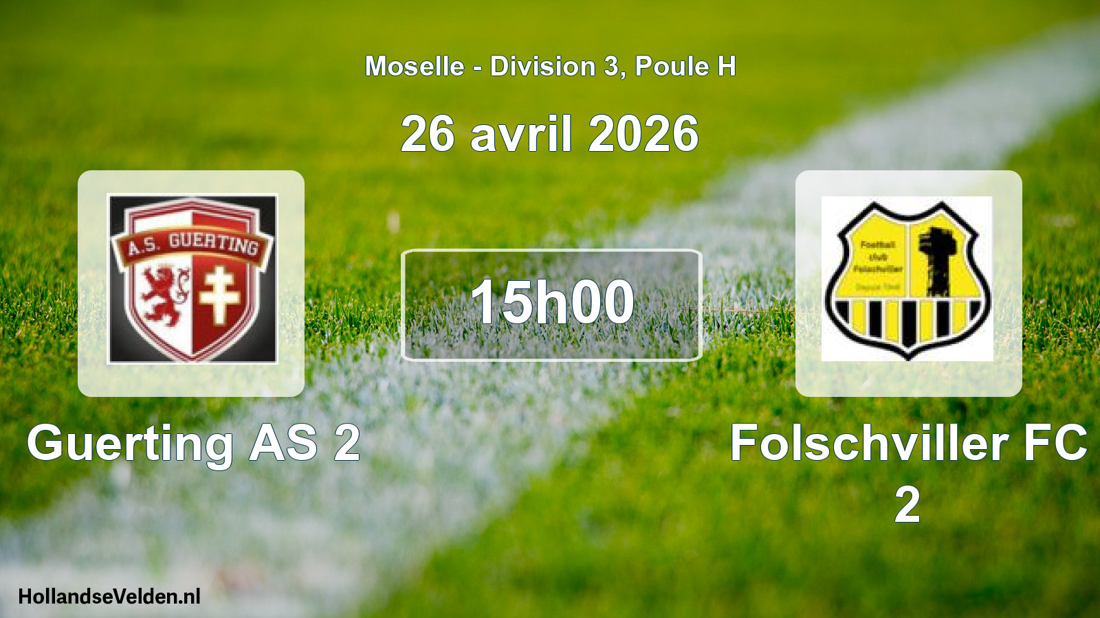 Match programmé: Guerting AS 2 - Folschviller FC 2 (26 avril 2026)