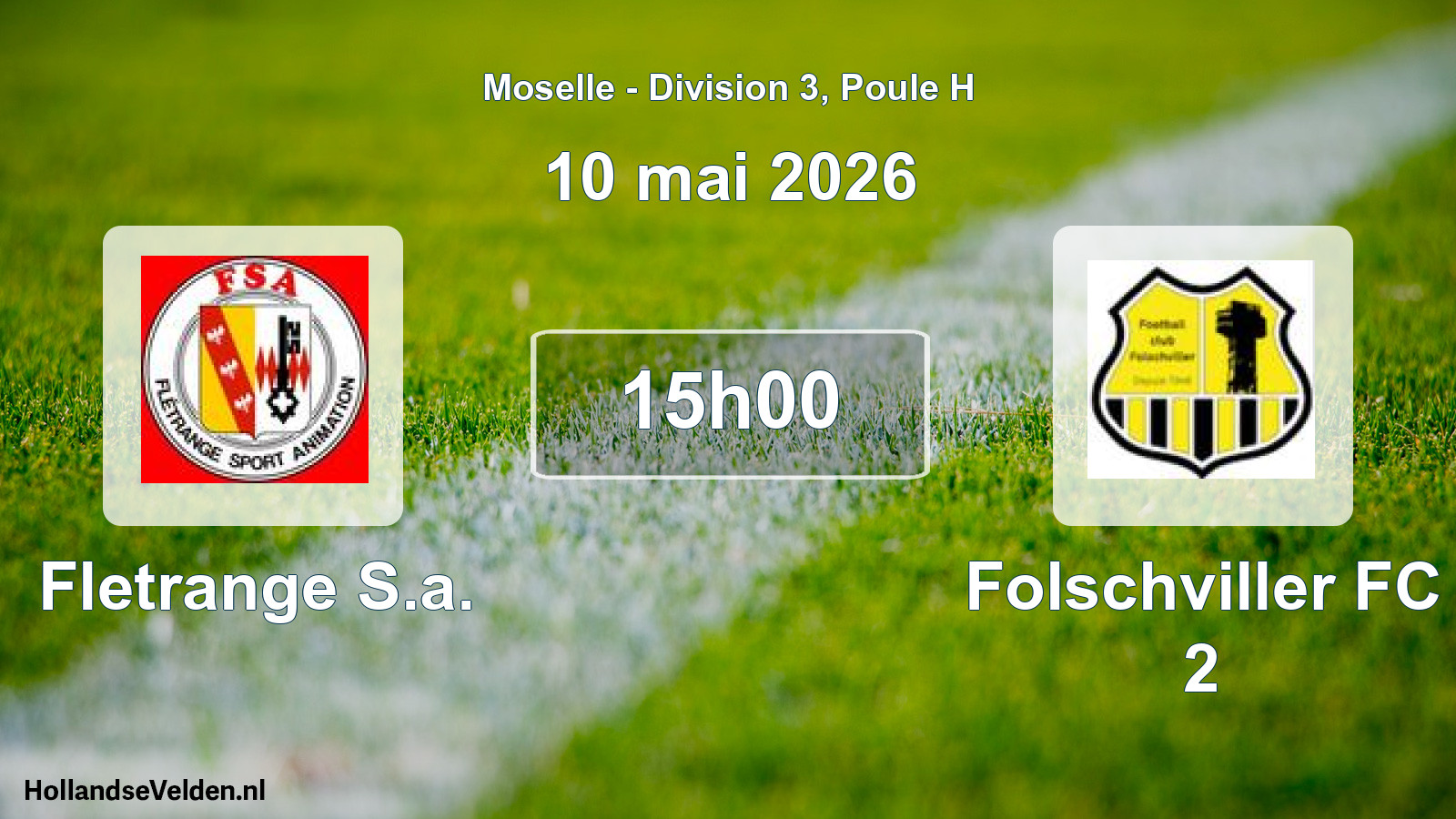 Scheduled Match: Fletrange S.a. - Folschviller FC 2 (10 May 2026)