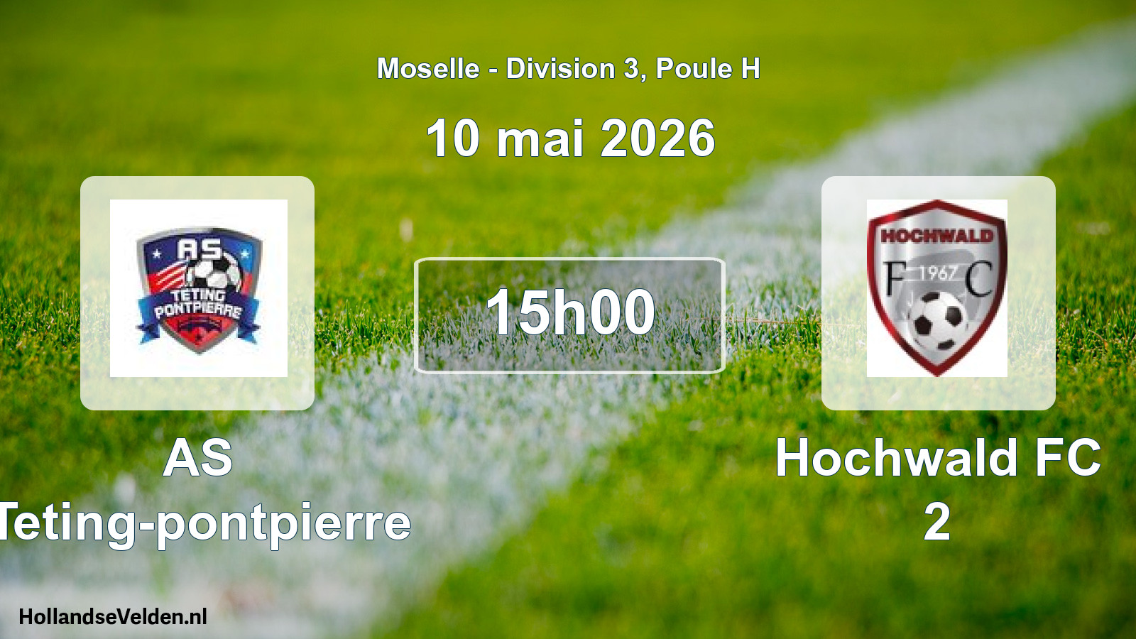 Scheduled Match: AS Teting-pontpierre - Hochwald FC 2 (10 May 2026)