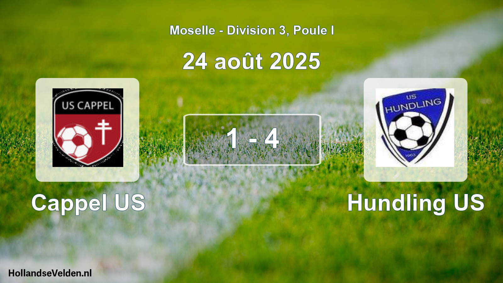 Total number of matches played: Cappel US - Hundling US 1 - 4 (24 August 2025)