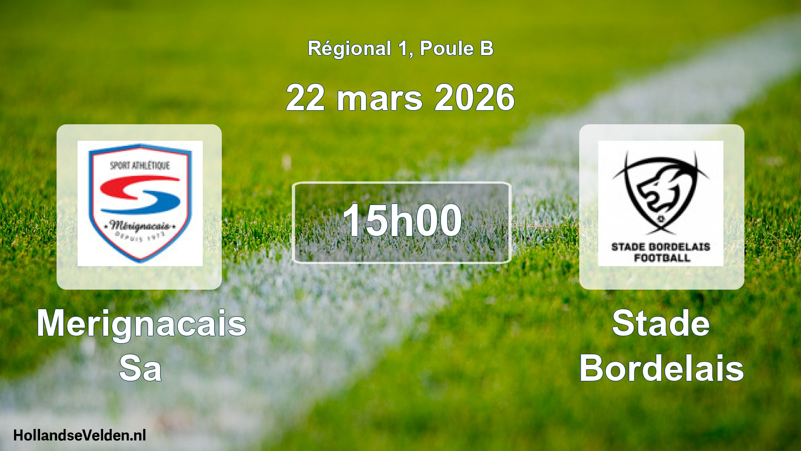 Geplande wedstrijd: Merignacais Sa - Stade Bordelais (22 maart 2026)