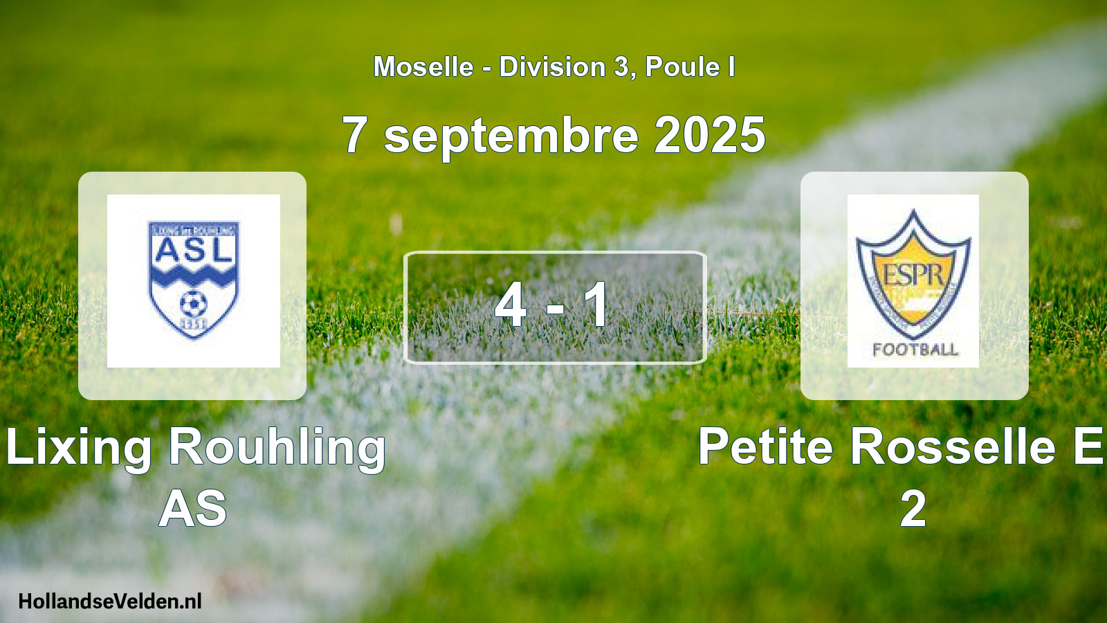Total number of matches played: Lixing Rouhling AS - Petite Rosselle Es 2 4 - 1 (7 September 2025)