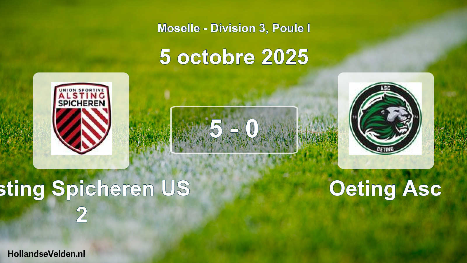 Match joué: Alsting Spicheren US 2 - Oeting Asc 5 - 0 (5 octobre 2025)