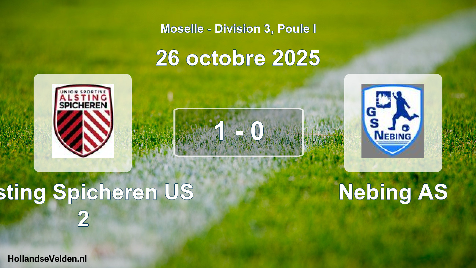 Match joué: Alsting Spicheren US 2 - Nebing AS 1 - 0 (26 octobre 2025)