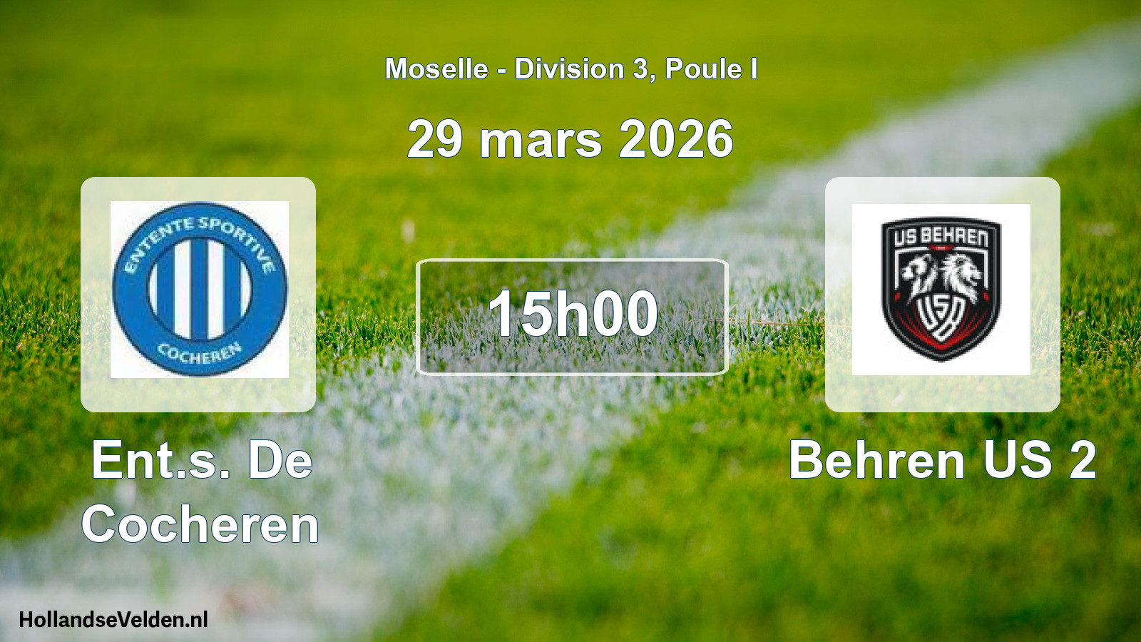 Match programmé: Ent.s. De Cocheren - Behren US 2 (14 décembre 2025)