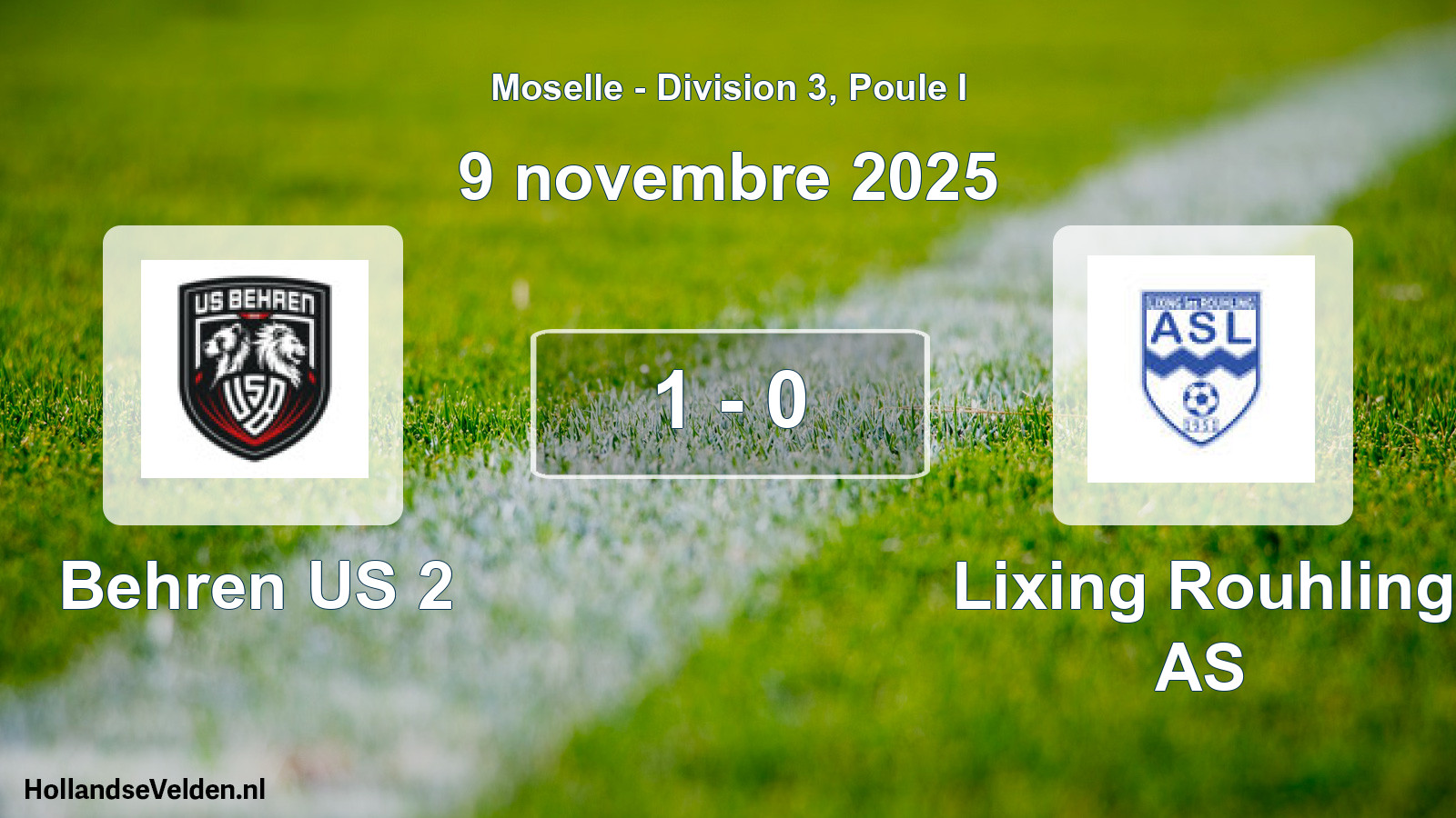Match joué: Behren US 2 - Lixing Rouhling AS 1 - 0 (9 novembre 2025)