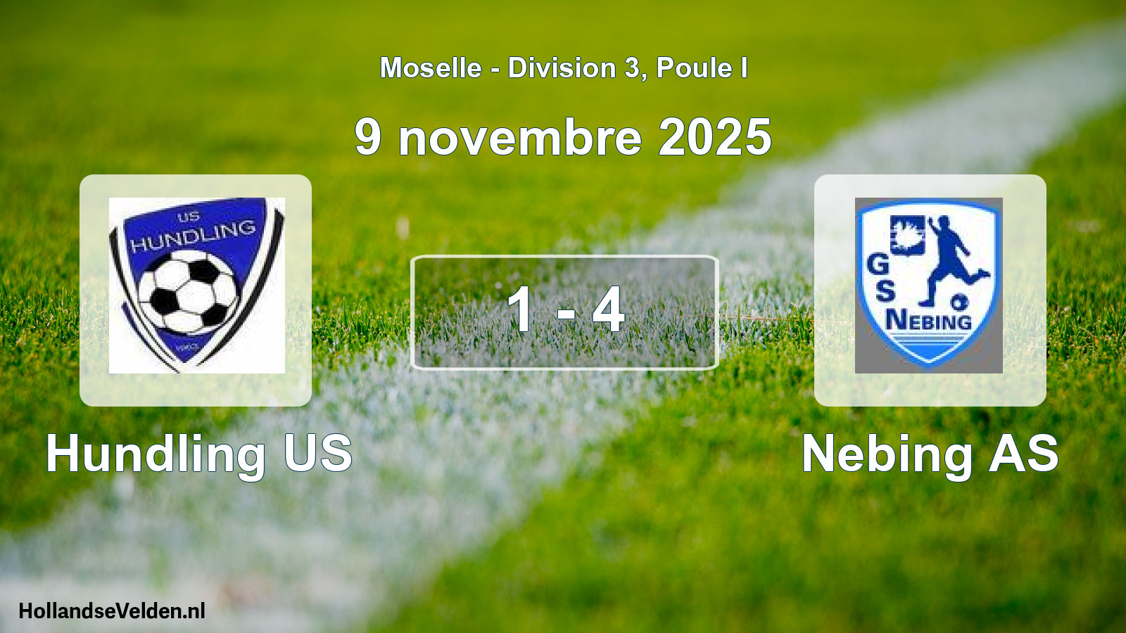 Match joué: Hundling US - Nebing AS 1 - 4 (9 novembre 2025)