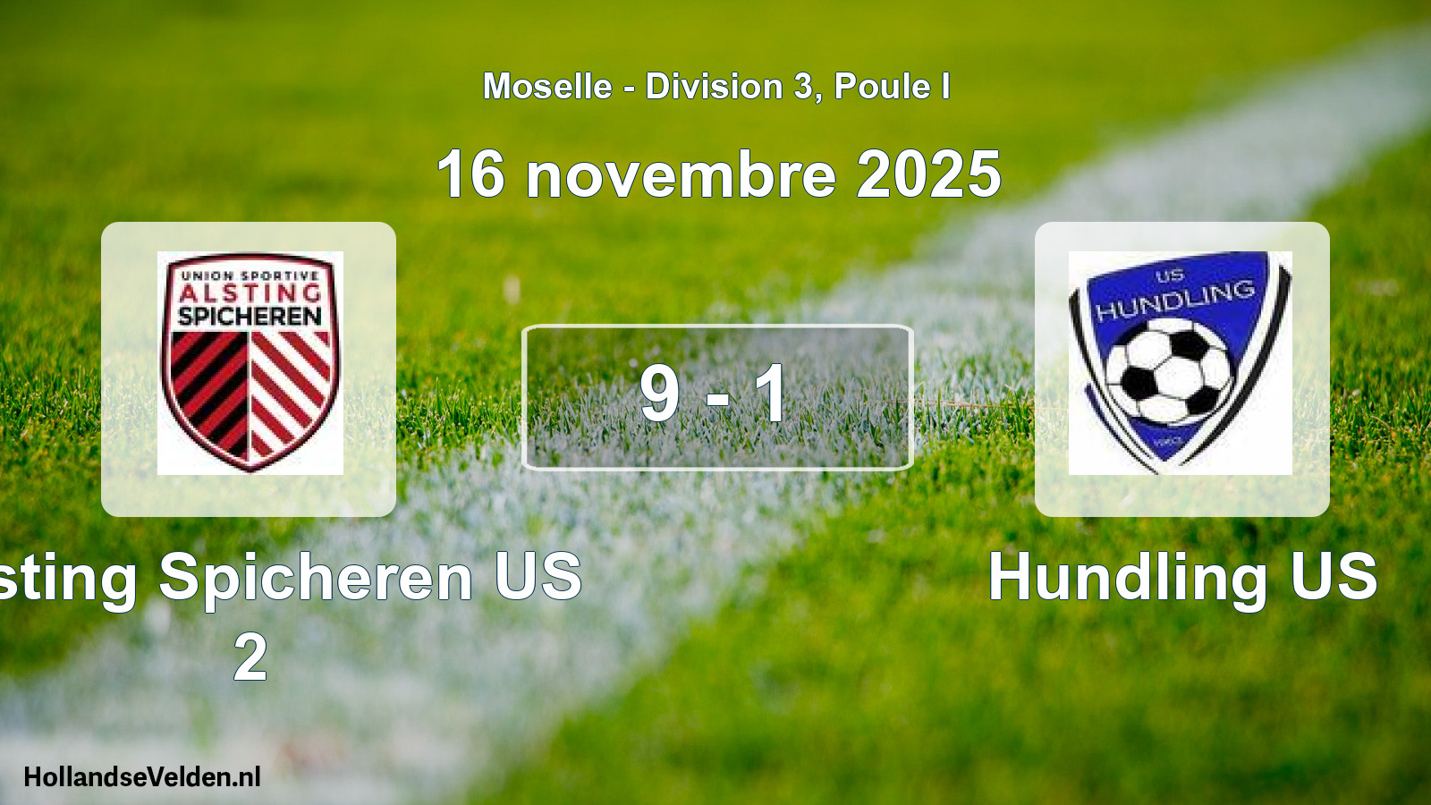Gespeelde wedstrijd: Alsting Spicheren US 2 - Hundling US 9 - 1 (16 november 2025)