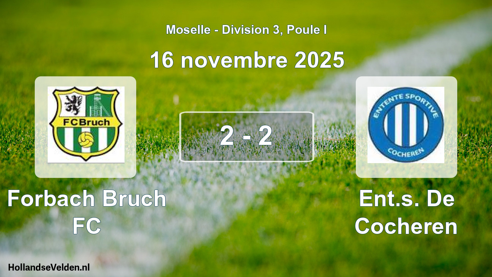 Match joué: Forbach Bruch FC - Ent.s. De Cocheren 2 - 2 (16 novembre 2025)