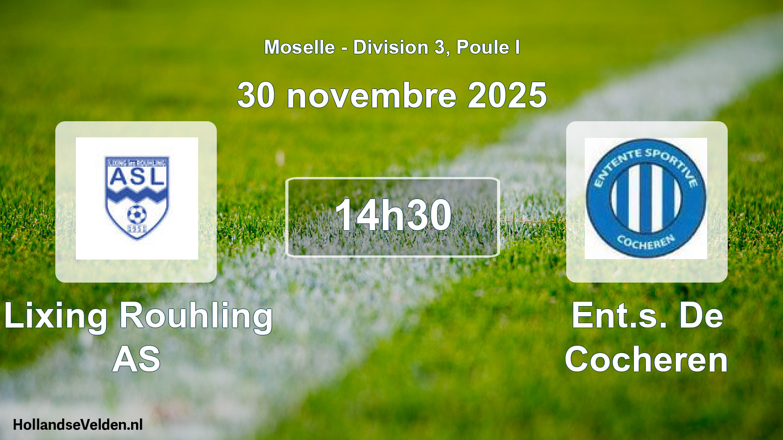 Match programmé: Lixing Rouhling AS - Ent.s. De Cocheren (30 novembre 2025)