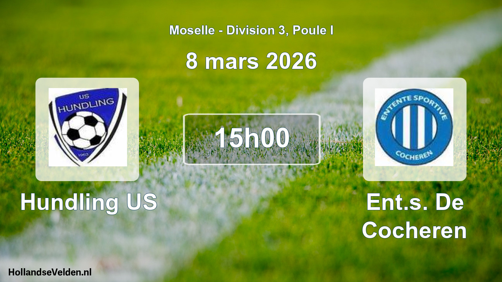 Geplande wedstrijd: Hundling US - Ent.s. De Cocheren (8 maart 2026)