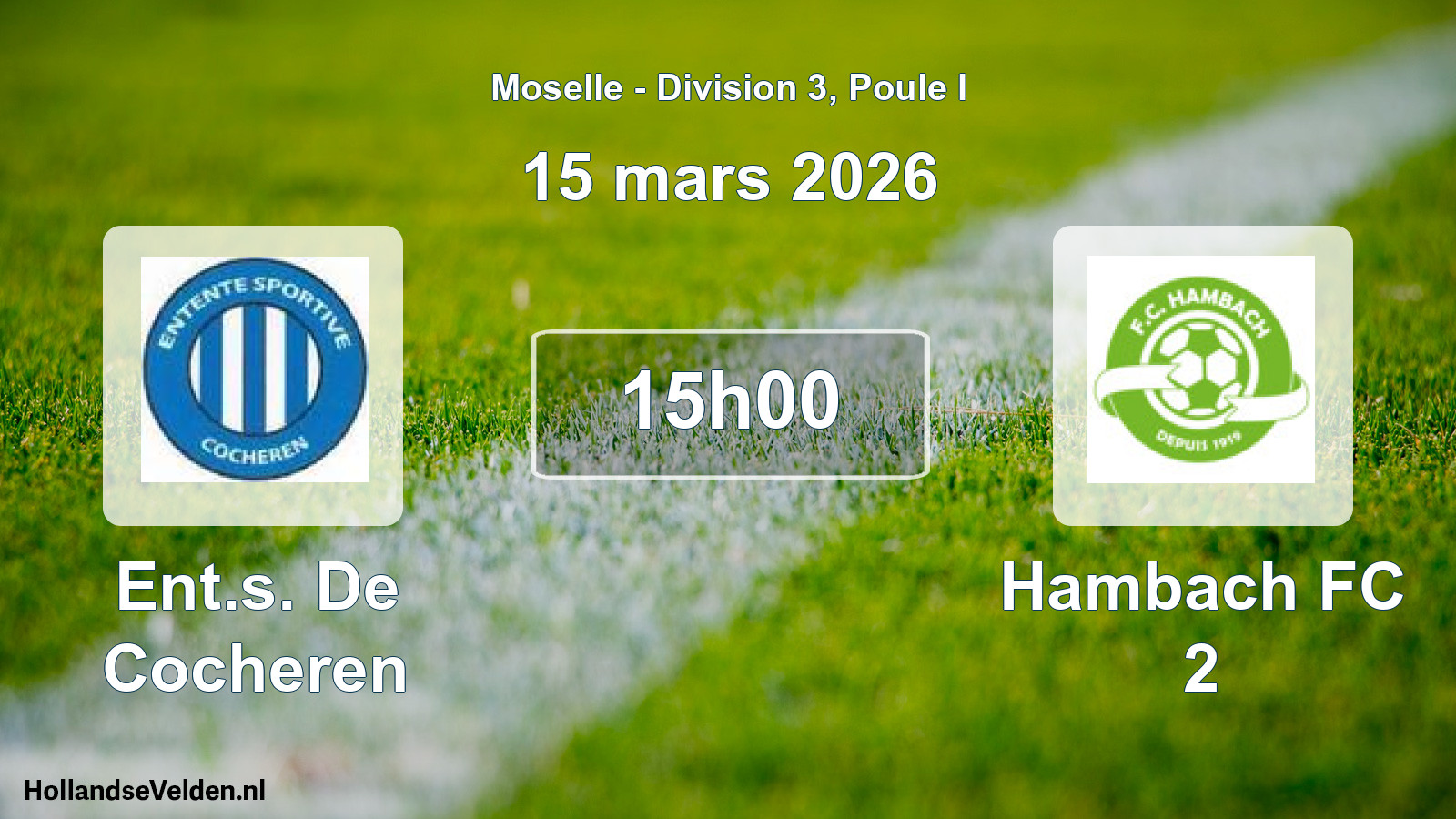 Geplande wedstrijd: Ent.s. De Cocheren - Hambach FC 2 (15 maart 2026)