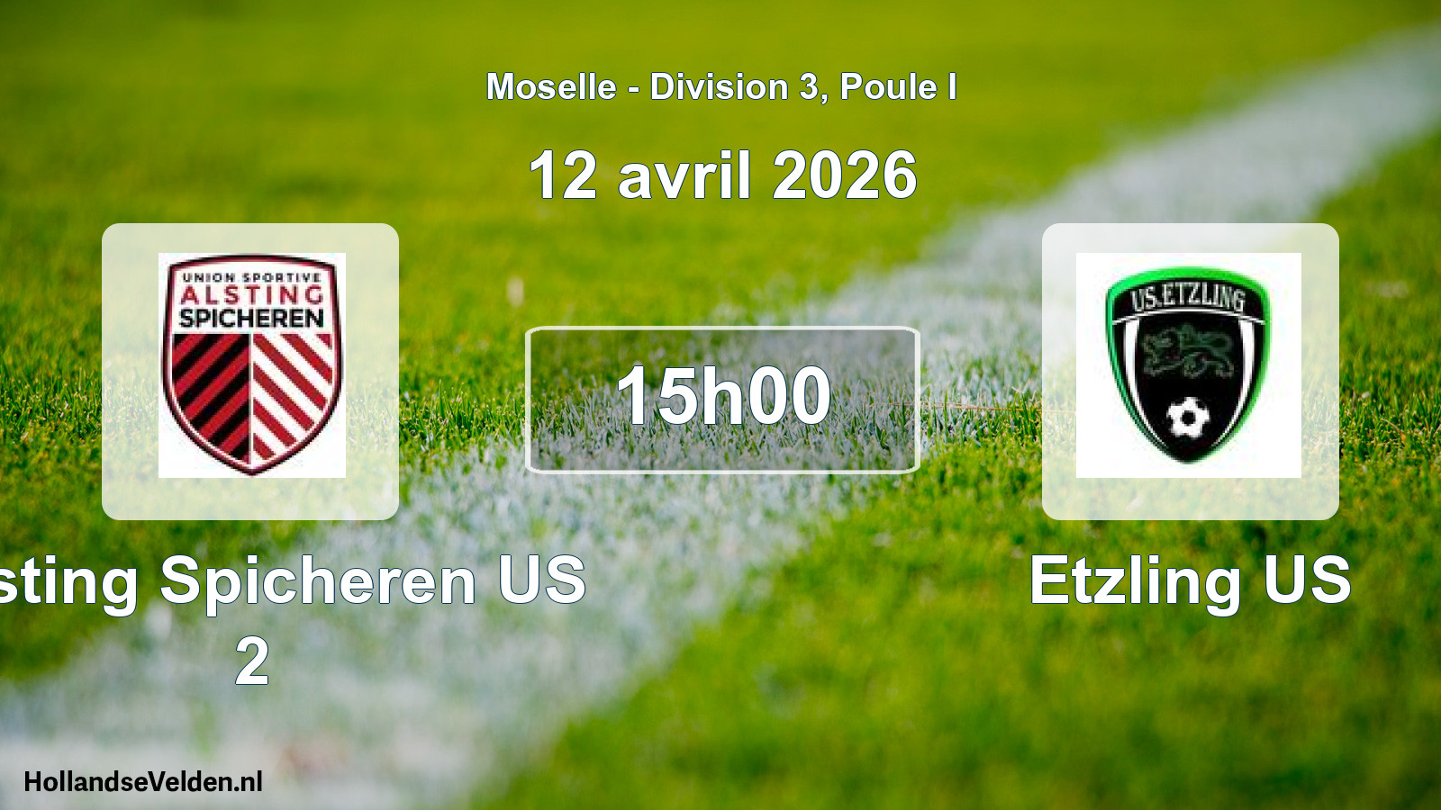 Scheduled Match: Alsting Spicheren US 2 - Etzling US (12 April 2026)