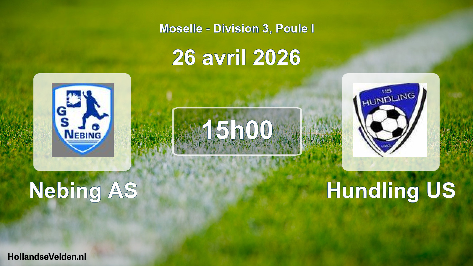 Match programmé: Nebing AS - Hundling US (26 avril 2026)