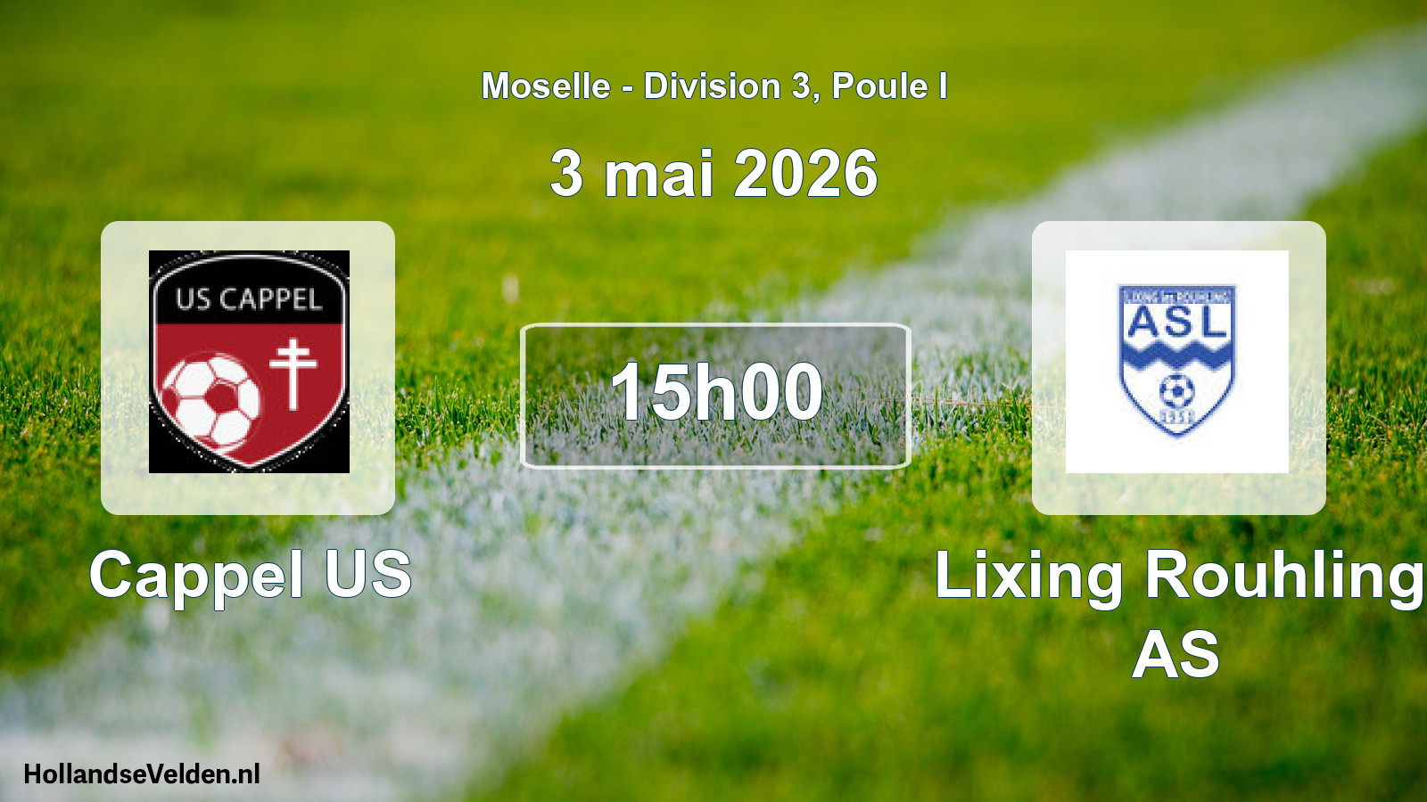Geplande wedstrijd: Cappel US - Lixing Rouhling AS (3 mei 2026)